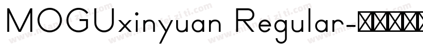 MOGUxinyuan Regular字体转换